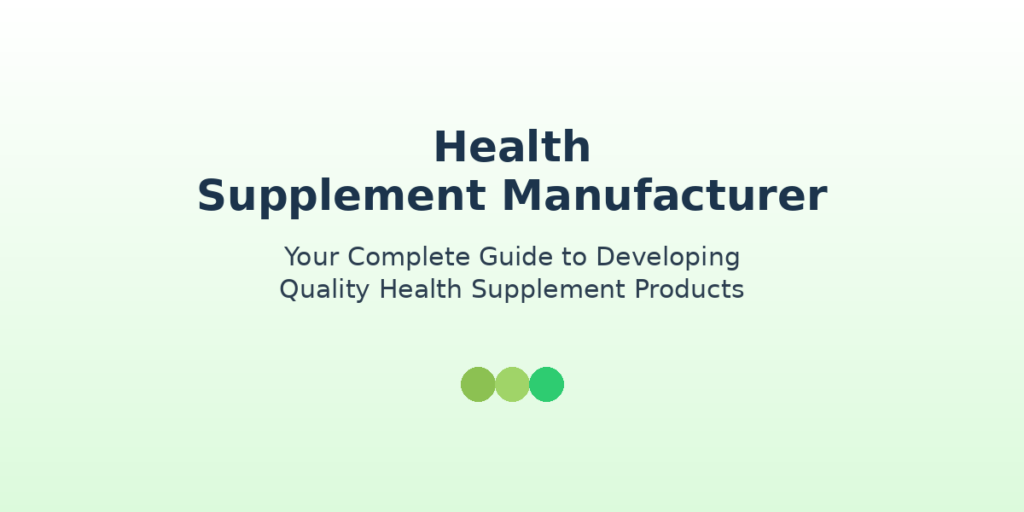 health supplement manufacturer intro graphic